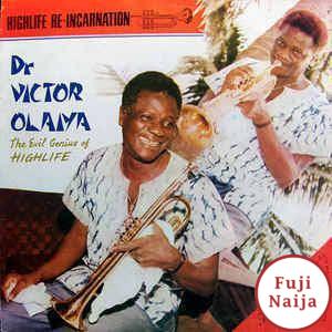 Victor Olaiya  Highlife Re-incarnation